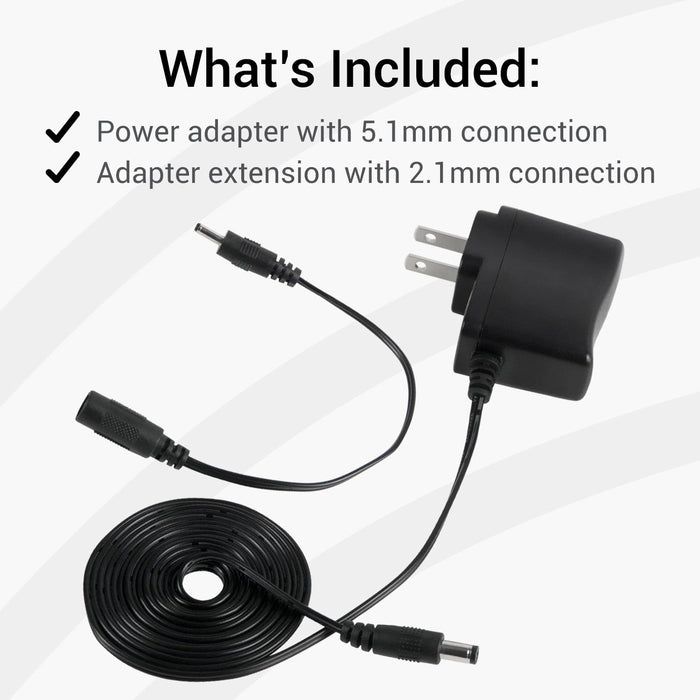 includes power adapter with 5.1mm connection & adapter extension with 2.1mm connection