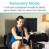 Recovery Mode, 1-minute cooldown mode to allow your heart rate to return to normal