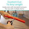 Custom Cut To Any Length, Easily cuts with standard scissors for use with multiple items