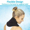 Flexible design. Contours to the body for targeted relief.