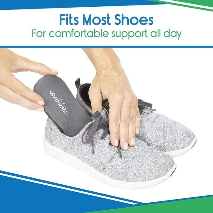 Fits Most Shoes. For comfortable support all day