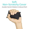 Soft, Non-Scratchy Cover Avoids hand irritation & discomfort