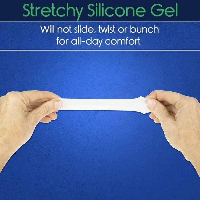 Stretchy Silicone Gel. Will not slide, twist or bunch for all-day comfort