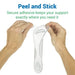 Peel and Stick, Secure adhesive keeps your support exactly where you need it